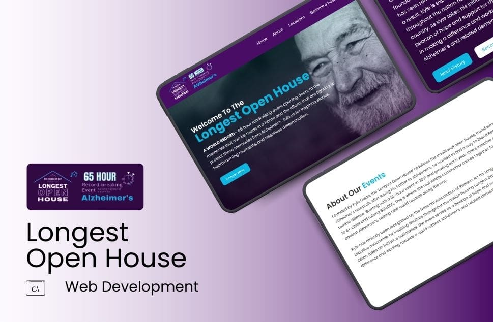Promotional image for 'Longest Open House,' a 65-hour fundraising event for Alzheimer’s. Features website design with event details and the image of an elderly man smiling. Background in purple tones, highlighting web development and community support.