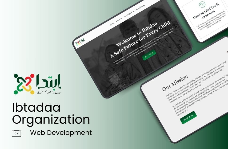 Stylized layout featuring the Ibtadaa Organization's website design. Overlapping tablet screens display sections titled 'Welcome to Ibtadaa,' 'Our Mission,' and 'Good and Bad Touch Awareness.' Background gradient with the Ibtadaa logo, combining colors red, green, yellow, and black, accompanied by 'Web Development' text. Tone is professional and inspiring, emphasizing safety for children.