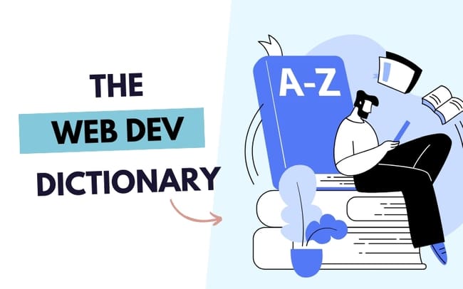 The Web Dev Dictionary